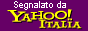 Segnalato da Yahoo! Italia